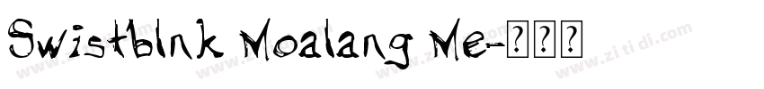 Swistblnk Moalang Me字体转换